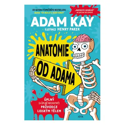 Anatomie od Adama - Adam Kay