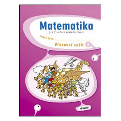 Matematika pro 2. ročník základní školy 2 - Mária Tarábková