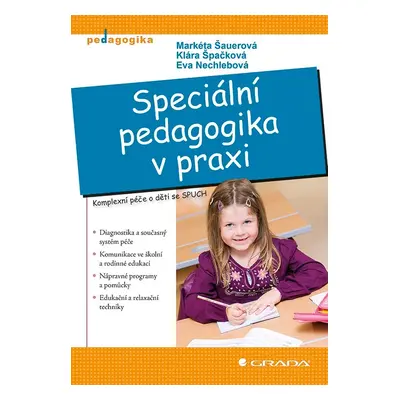 Speciální pedagogika v praxi - Markéta Šauerová