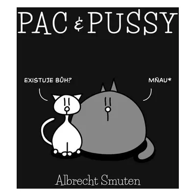 Pac & Pussy - Albrecht Smuten