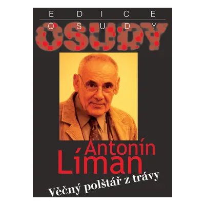 Věčný polštář z trávy - Antonín Líman