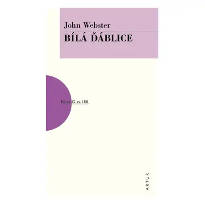 Bílá ďáblice - John Webster