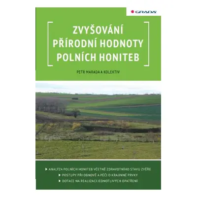 Zvyšování přírodní hodnoty polních honiteb - kolektiv a