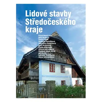 Lidové stavby Středočeského kraje - Jan Pešta