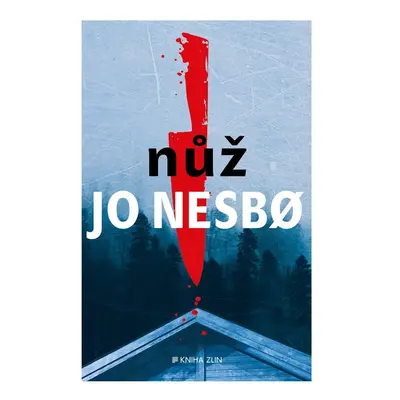 Nůž - Jo Nesbo