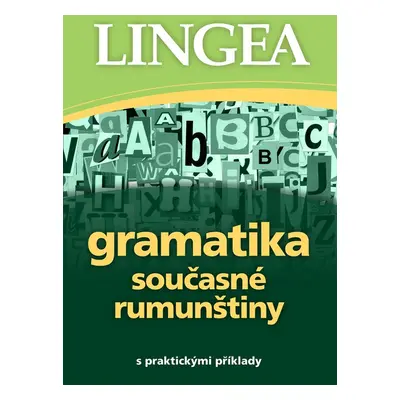 Gramatika současné rumunštiny - Autor Neuveden