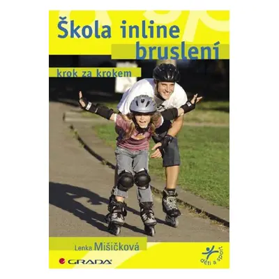 Škola inline bruslení - Lenka Mišičková