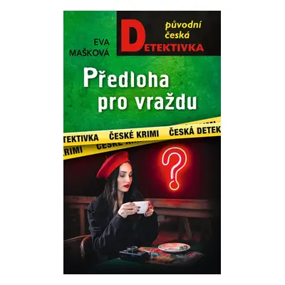 Předloha pro vraždu - Eva Mašková