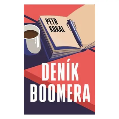 Deník boomera - Petr Kukal