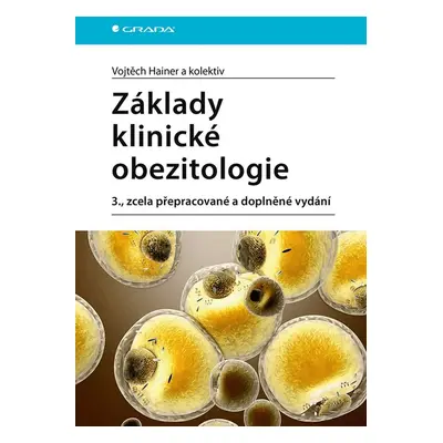 Základy klinické obezitologie - Vojtěch Hainer