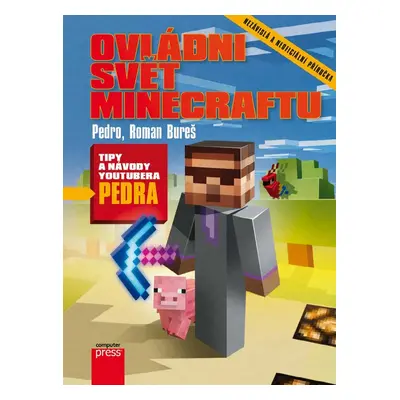 Ovládni svět Minecraftu - Roman Bureš