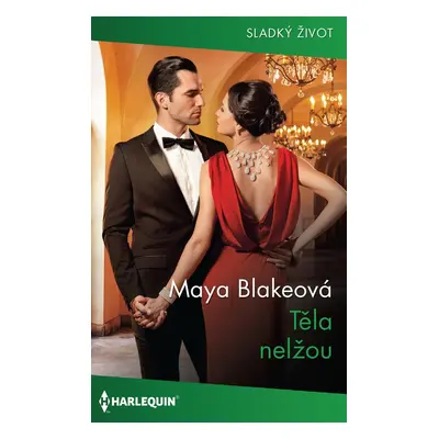 Těla nelžou - Maya Blakeová