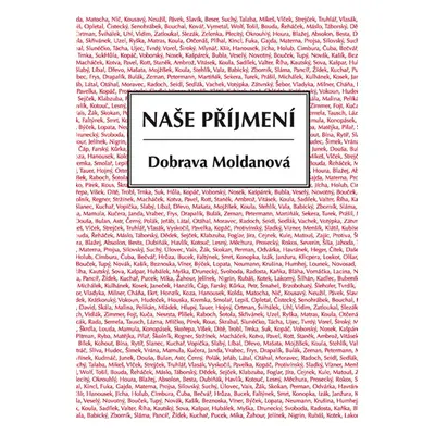 Naše příjmení - Dobrava Moldanová