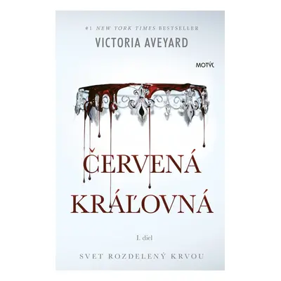 Červená kráľovná - Victoria Aveyardová