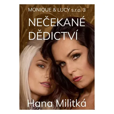 Monique & Lucy s.r.o. 3 - Hana Militká