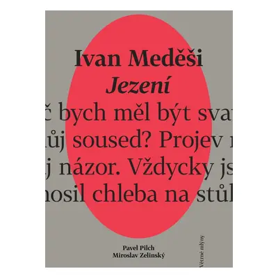 Jezení - Ivan Meděši