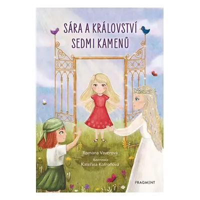 Sára a království sedmi kamenů - Romana Vaverová