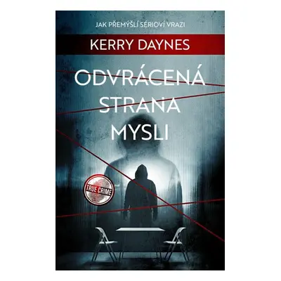 Odvrácená strana mysli - Kerry Daynes