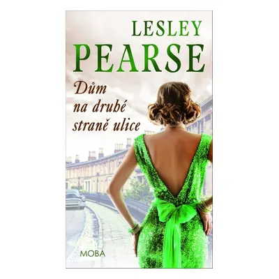 Dům na druhé straně ulice - Lesley Pearse