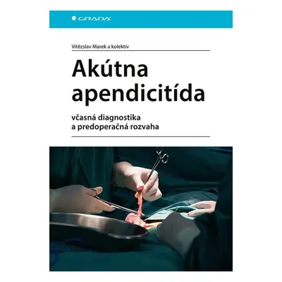 Akútna apendicitída - Štefan Durdík