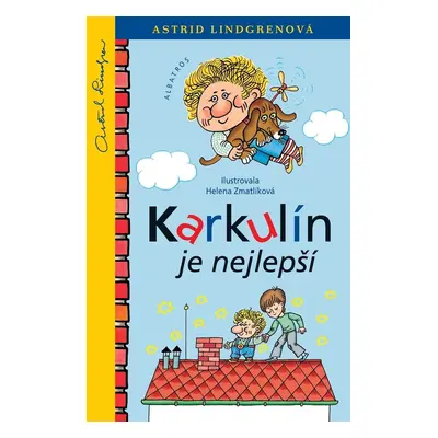 Karkulín je nejlepší - Astrid Lindgrenová