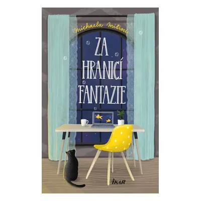 Za hranicí fantazie - Michaela Mitroci