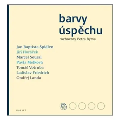 Barvy úspěchu - Petr Bým