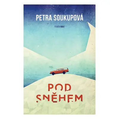 Pod sněhem - Petra Soukupová