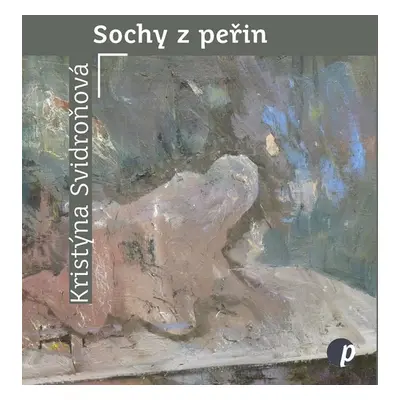 Sochy z peřin - Kristýna Svidroňová