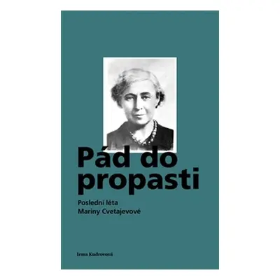 Pád do propasti - Irma Kudrovova