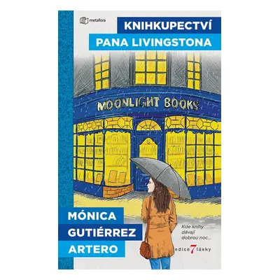 Knihkupectví pana Livingstona - Monica Artero Gutierrez