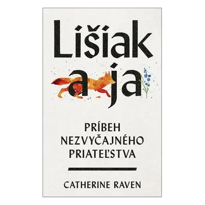 Lišiak a ja - Marína Gálisová