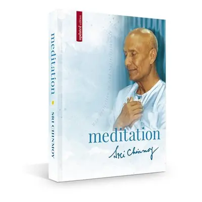 Meditation - Sri Chinmoy