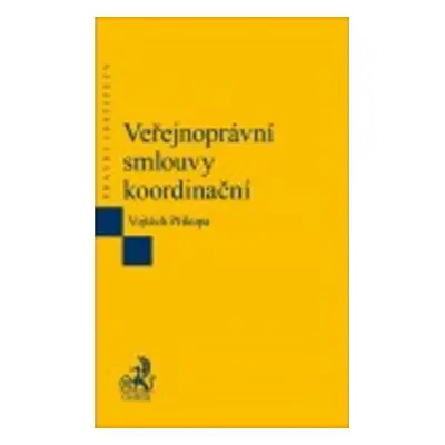 Veřejnoprávní smlouvy koordinační - Vojtěch Příkopa