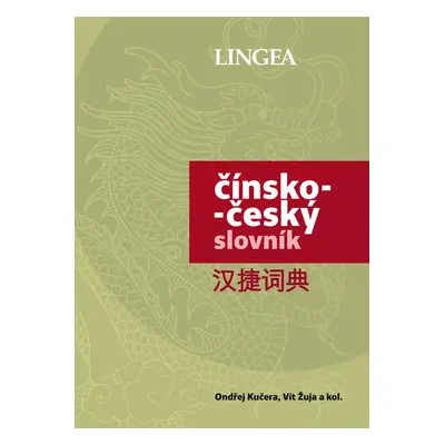 Čínsko-český slovník - Ondřej Kučera