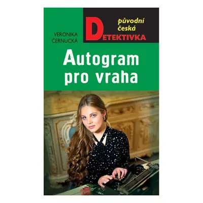 Autogram pro vraha - Veronika Černucká