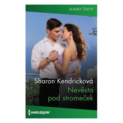 Nevěsta pod stromeček - Sharon Kendricková