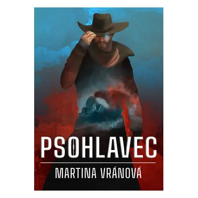 Psohlavec - Martina Vránová