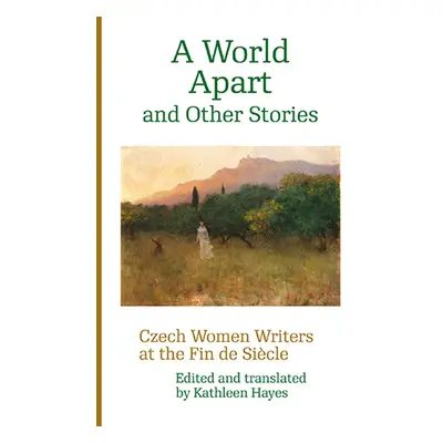 A World Apart and Other Stories - Kathleen Hayes