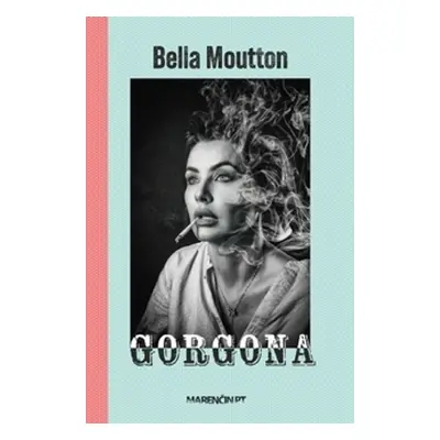 Gorgona - Bella Moutton