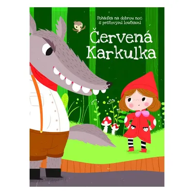 Červená Karkulka - Autor Neuveden