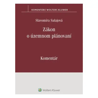 Zákon o územnom plánovaní - Slavomíra Salajová