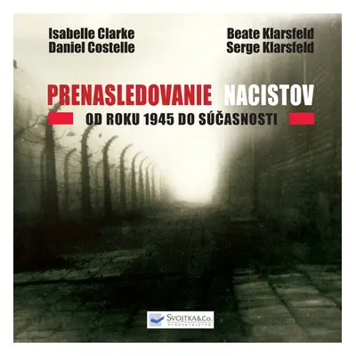 Prenasledovanie nacistov - Daniel Costelle