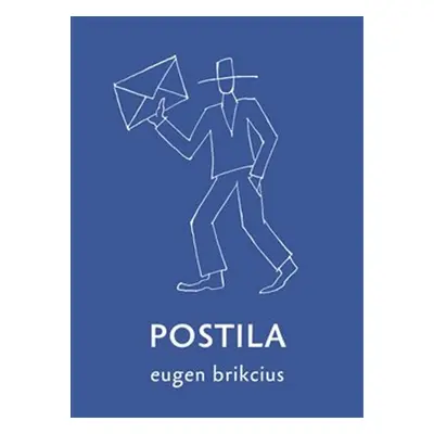 Postila - Eugen Brikcius