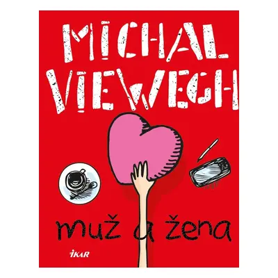 Muž a žena - Michal Viewegh