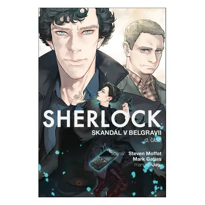 Sherlock Skandál v Belgrávii - Steven Moffat