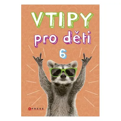 Vtipy pro děti 6 - Zuzana Neubauerová