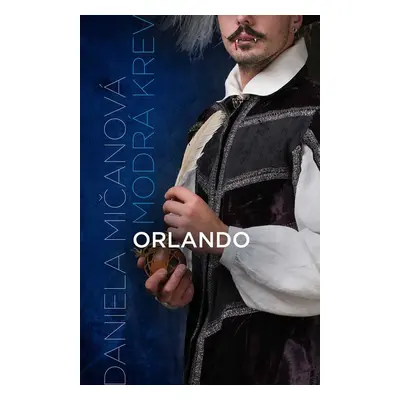 Orlando - Daniela Mičanová