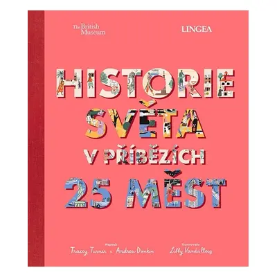 Historie světa v příbězích 25 měst - Andrew Donkin