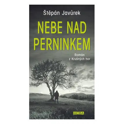 Nebe nad Perninkem - Štěpán Javůrek